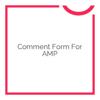 AMP Comments 1