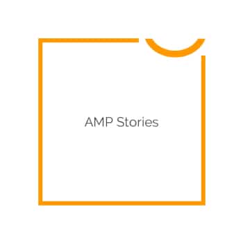 AMP Stories