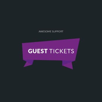 Awesome Support Guest Tickets