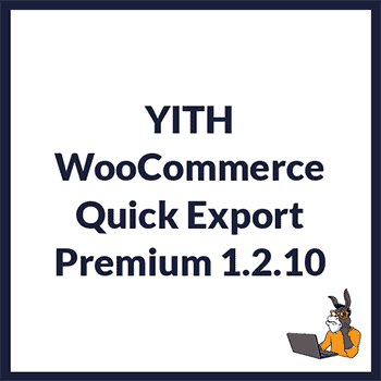 YITH WooCommerce Quick Export Premium