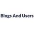 Blogs And Users