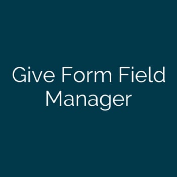 Give Form Field Manager