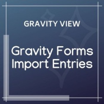 GravityView Gravity Forms Import Entries