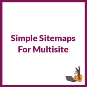 Simple Sitemaps For Multisite