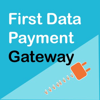 WooCommerce First Data Gateway