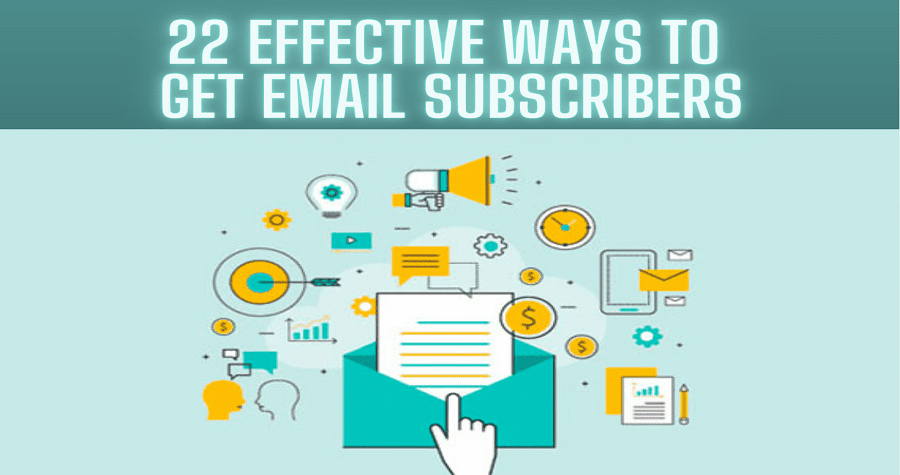 Strategies to get Email Subscribers